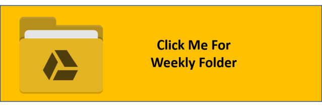 a yellow folder that says "click me for the weekly folder"